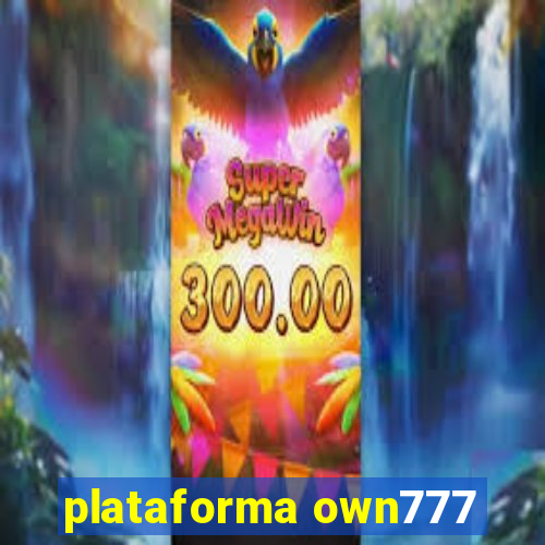 plataforma own777